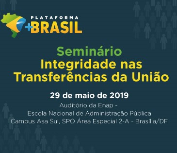 Seminário Integridade nas Transferências da União