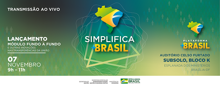 Simplifica +BRASIL: inovações nas Transferências da União